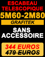 escabeau télescopique 5m 60 gamme Grafitek pack basique